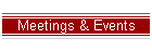 Meetings & Events