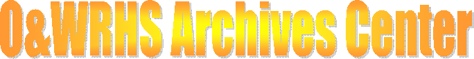 O&WRHS Archives Center
